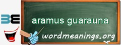 WordMeaning blackboard for aramus guarauna